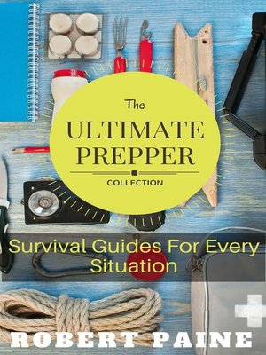 cover image of The Ultimate Prepper Collection